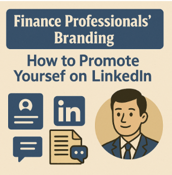 Infographic for financial advisor near me on how finance professionals can promote their personal brand on LinkedIn using profile tips, content, and networking.