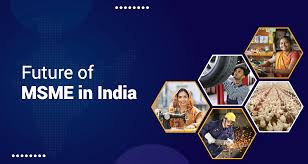 Future of MSME in India